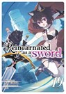 Reincarnated as a Sword (Light Novel) Vol. 19 - Yuu Tanaka - 9798897651719