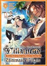 Condemned Villainess Goes Back in Time and Aims to Become the Ultimate Villain (Light Novel) Vol. 8 - Bakufu Narayama - 9798897651733