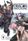 Reincarnated as a Dragon Hatchling (Manga) Vol. 9 - Necoco - 9798897653584