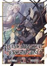 Reincarnated Into a Game as the Hero's Friend: Running the Kingdom Behind the Scenes (Light Novel) Vol. 7: Part 1 - Yuki Suzuki - 9798897654000