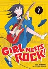 Girl Meets Rock! Vol. 1 - Tetsuo Kuwahali - 9798897657568