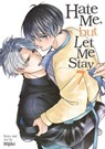 Hate Me, But Let Me Stay Vol. 7 - Hijiki - 9798897659111