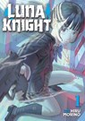 Luna Knight Vol. 1 - Hiru Morino - 9798897659265