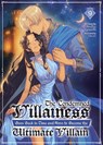 The Condemned Villainess Goes Back in Time and Aims to Become the Ultimate Villain (Light Novel) Vol. 9 - Bakufu Narayama - 9798897659401