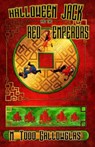 Halloween Jack and the Red Emperors - M. Todd Gallowglas - 9798897669783
