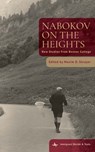 Nabokov on the Heights: New Studies from Boston College - Maxim D. Shrayer - 9798897830060