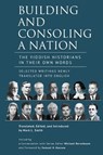 Building and Consoling a Nation - Mark L. Smith - 9798897831289