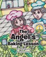The Angel's Baking Lesson - Cecile Ngbanda - 9798897857739