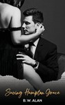 Saving Hampton Grace - B. W. Alan - 9798897890439