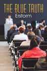 The Blue Truth - Erstorm . - 9798897892280