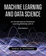 Machine Learning and Data Science, 2nd Edition - Daniel Gutierrez - 9798898160067