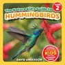 The Nature Kid's Guide to Hummingbirds - David Anderson - 9798898180997