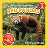 The Nature Kid's Guide to Red Pandas - David Anderson - 9798898181123