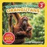 The Nature Kid's Guide to Orangutans - David Anderson - 9798898181291
