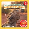 The Nature Kid's Guide to Bearded Dragons - David Anderson - 9798898181734