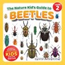 The Nature Kid's Guide to Beetles - David Anderson - 9798898181888