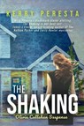 The Shaking - Kerry Peresta - 9798898200312