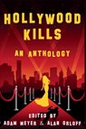 Hollywood Kills - Adam Meyer ; Alan Orloff - 9798898200411