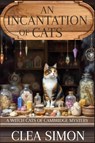An Incantation of Cats - Clea Simon - 9798898200916