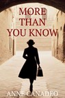 More Than You Know - Anne Canadeo - 9798898201616
