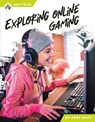 Exploring Online Gaming - Abby Doty - 9798898240707