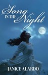 A Song in the Night - Janice Alardo - 9798898353674