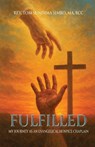 Fulfilled - Rev. Tom Sundima Simbo - 9798898356170
