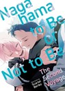Nagahama to Be, or Not to Be: The Second Voyage - Scarlet Beriko - 9798898636050