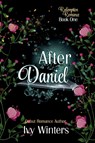 After Daniel - Ivy Winters - 9798898710415