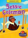 Bessie Coleman - Betsy Rathburn - 9798898800161