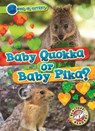 Baby Quokka or Baby Pika? - Mari C. Schuh - 9798898800253