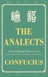 The Analects Ultimate Bilingual Edition (4-In-1) - Confucius - 9798898923020