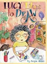 Lucy Likes to Draw - Angie Miles - 9798899021206