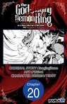 The God-Slaying Demon King: Reincarnated as a Mere Mortal to Become the Strongest in History! #020 - Ezogingitune ; Teddy ; PIG3rd - 9798899232480