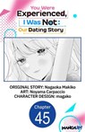 You Were Experienced, I Was Not: Our Dating Story #045 - Nagaoka Makiko ; Noyama Carpaccio ; magako - 9798899233258