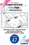 You Were Experienced, I Was Not: Our Dating Story #047 - Nagaoka Makiko ; Noyama Carpaccio ; magako - 9798899244018