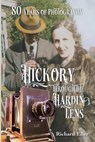 Hickory Through the Hardin Lens 80 Years of Photography - Richard Eller - 9798899330087