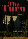 The Turn - Rachel Feder - 9798899480300