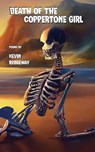 Death of the Coppertone Girl - Kevin Ridgeway - 9798899750113