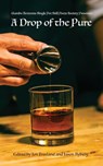 A Drop of the Pure - Jon Freeland ; Jason Ryberg - 9798899750144