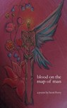 Blood on the Map of Man - Scott Ferry - 9798899750243