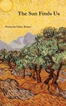 The Sun Finds Us - Claire Weiner - 9798899750359