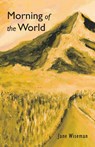 Morning of the World - Jane Wiseman - 9798899903861