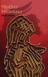 Mother Minotaur - Sarah Ahrens - 9798899904127