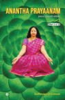 Anantha Prayaanam Part 2 of 3: Journey Towards Infinity - Sadhrusya O'Connor - 9798900075532