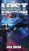 Lost Kingdom - Nick Gibson - 9798900200255