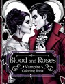 Blood and Roses: Vampire Colouring Book: Vampire coloring book, horror coloring book, adult coloring book - Benvi Arts - 9798900236483