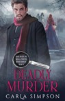 Deadly Murder - Carla Simpson - 9798900430096