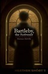 Bartleby, the Scrivener (Heathen Short) - Herman Melville - 9798900750125