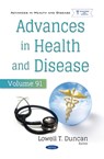 Advances in Health and Disease. Volume 91 - Lowell T. Duncan - 9798901340257